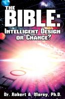 The Bible: Intelligent Design or Chance?