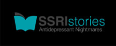 SSRI Stories,
 Anitdepressant Nightmares