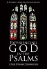 Experiencing God in the Psalms